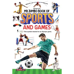 My Jumbo Book of Sports and Games : Children Reference-Sports Book